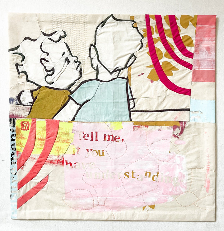 Tell Me: textile artwork 80cm by 80cm